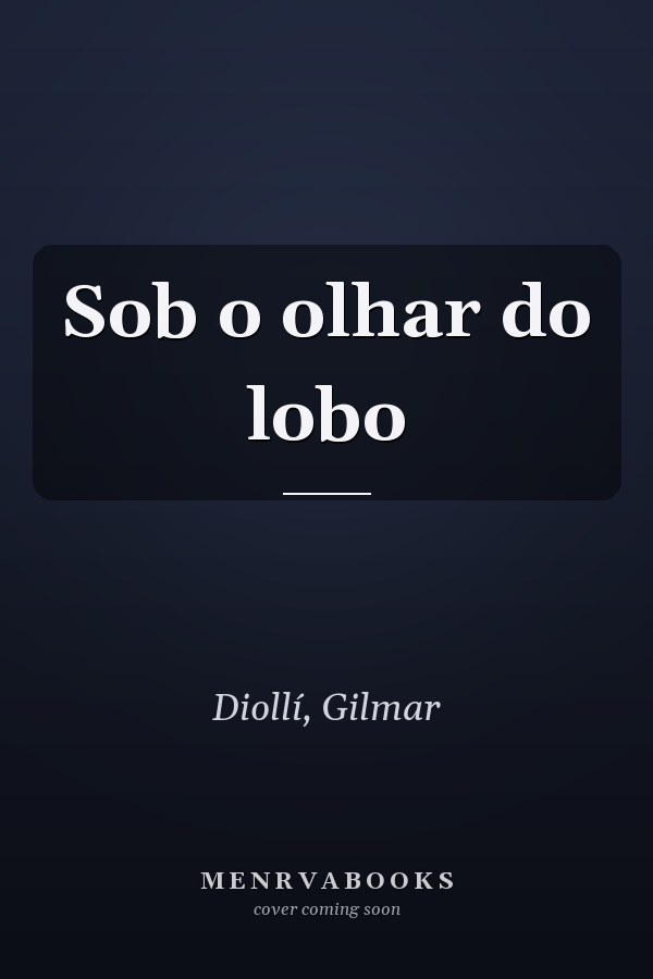 Sob o olhar do lobo