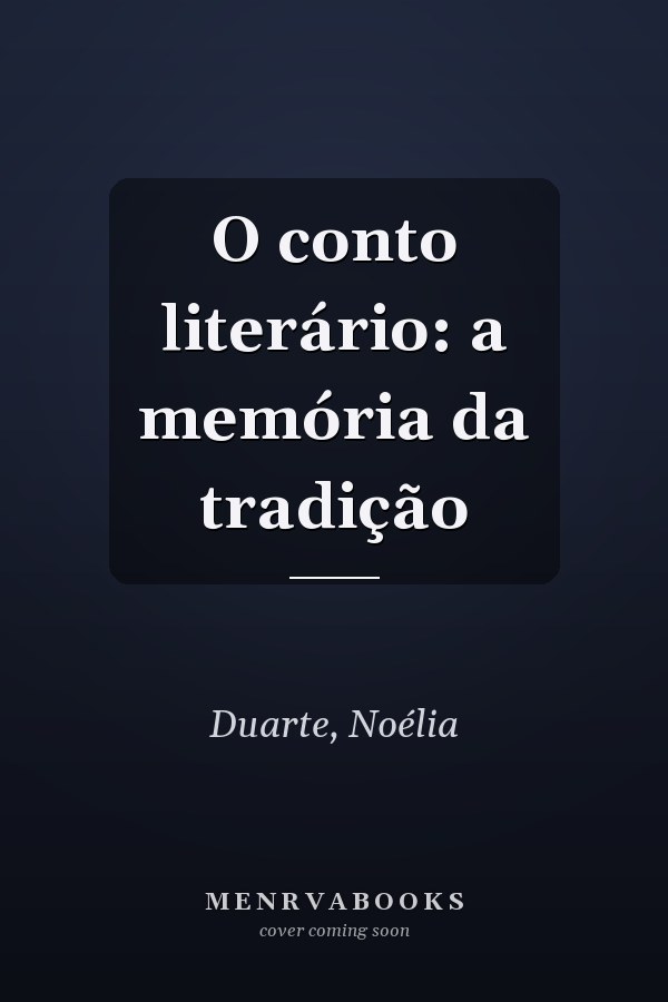 O conto literário: a memória da tradição