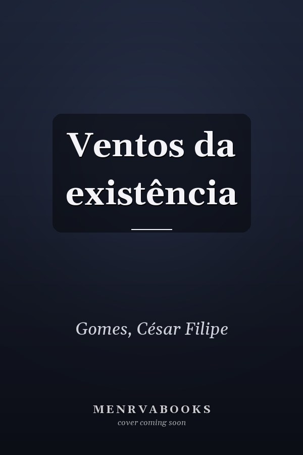 Ventos da existência