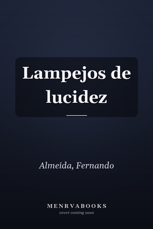 Lampejos de lucidez