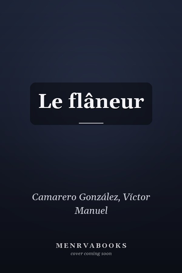 Le flâneur