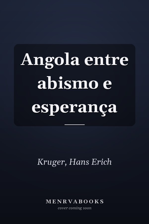 Angola entre abismo e esperança