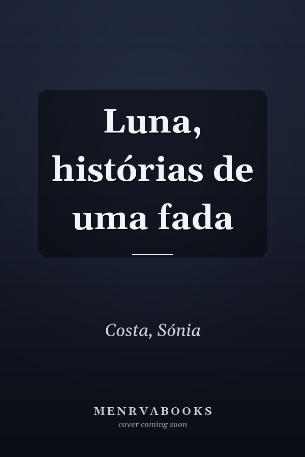Luna, histórias de uma fada