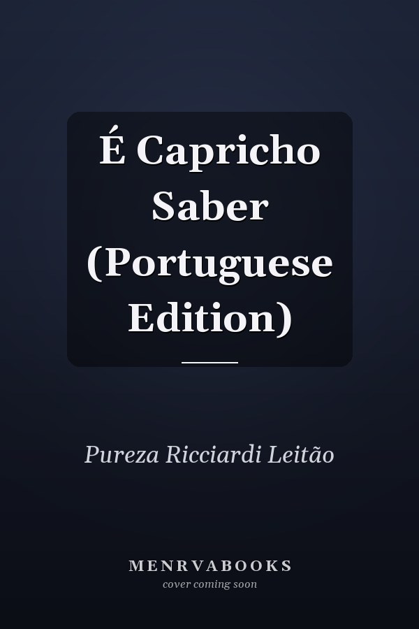 É Capricho Saber (Portuguese Edition)