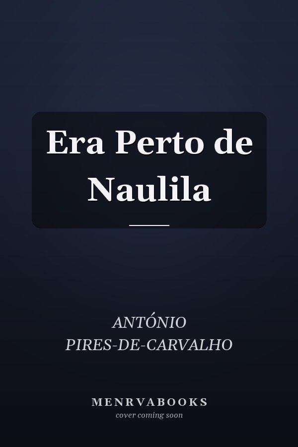 Era Perto de Naulila