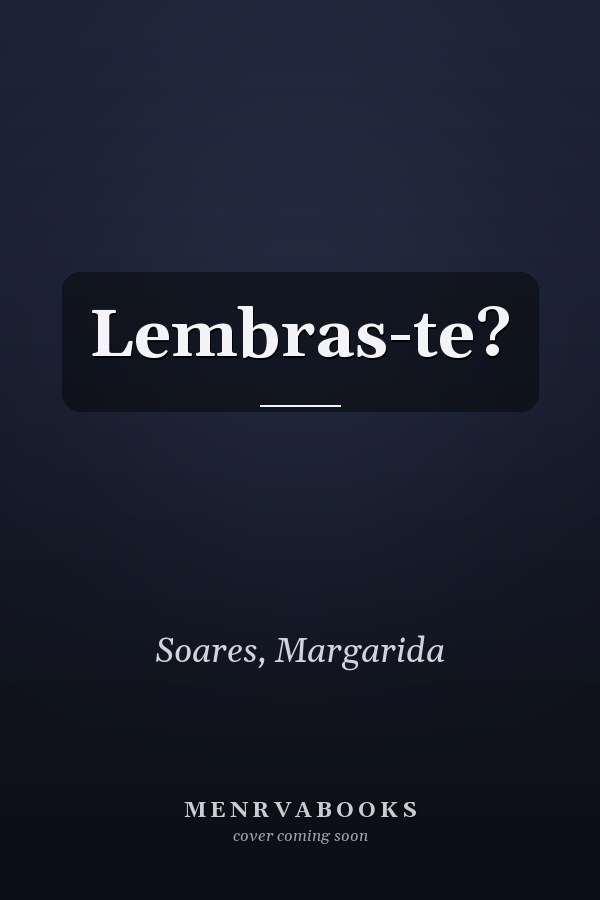 Lembras-te?