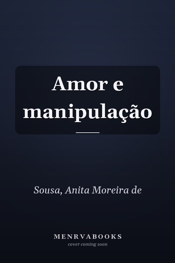 Amor e manipulação