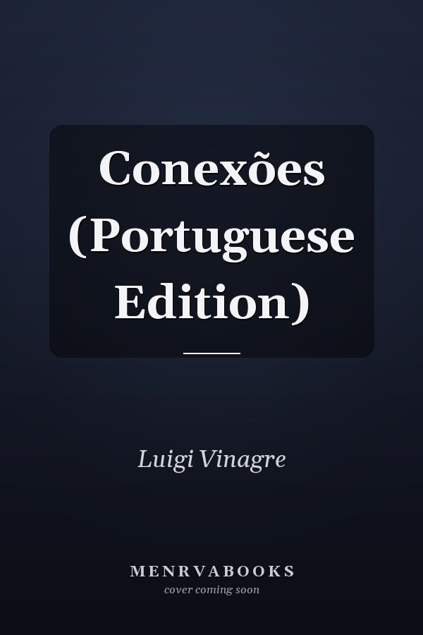 Conexões (Portuguese Edition)