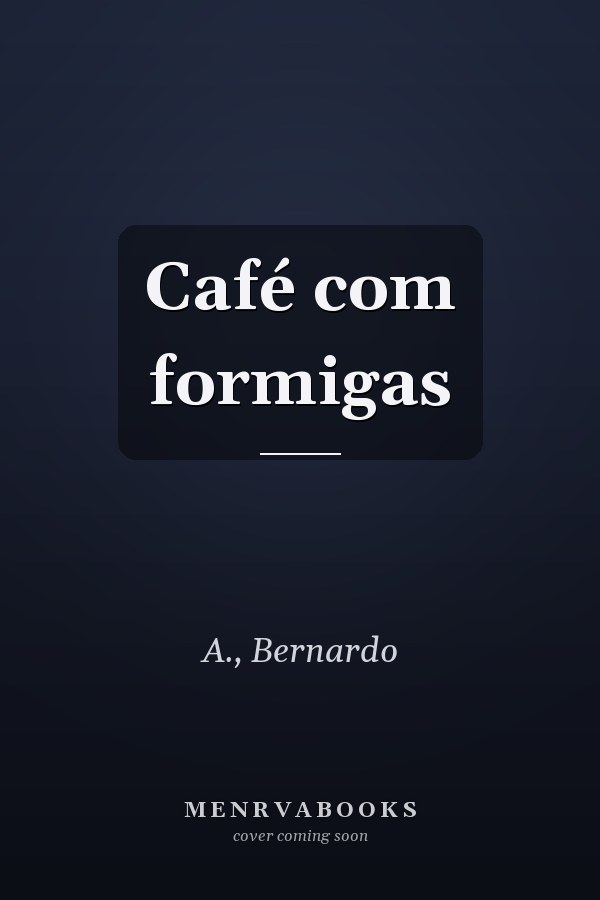 Café com formigas