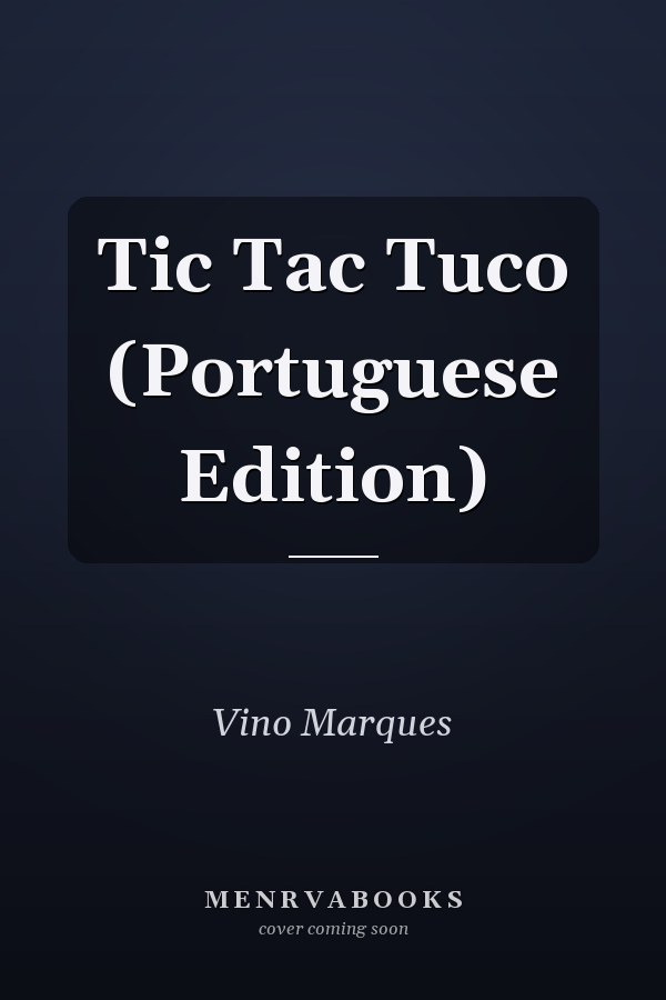 Tic Tac Tuco (Portuguese Edition)