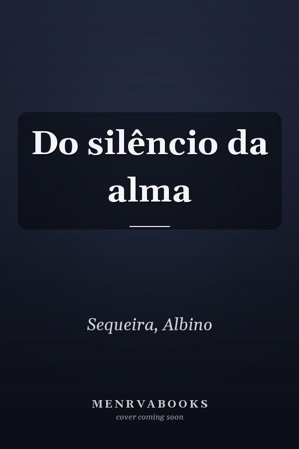 Do silêncio da alma