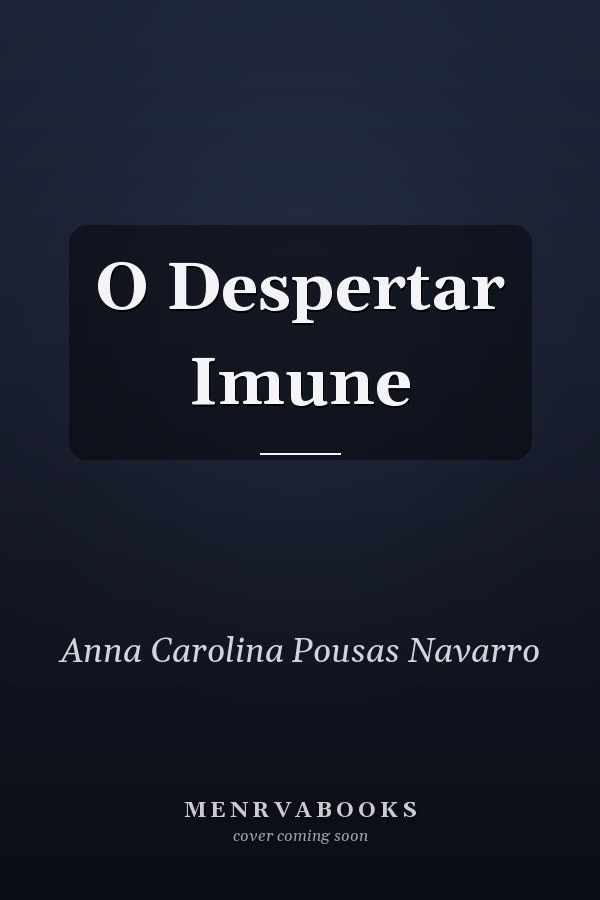 O Despertar Imune