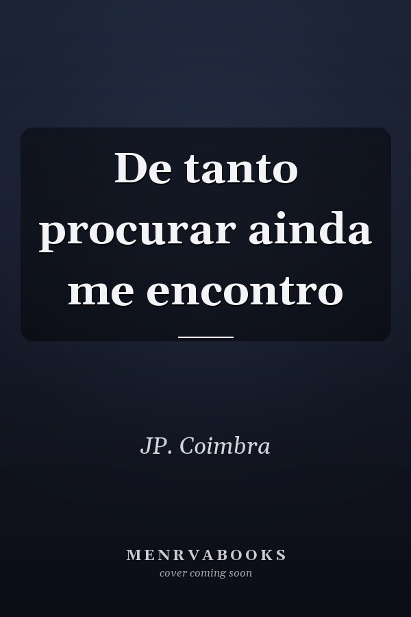 De tanto procurar ainda me encontro