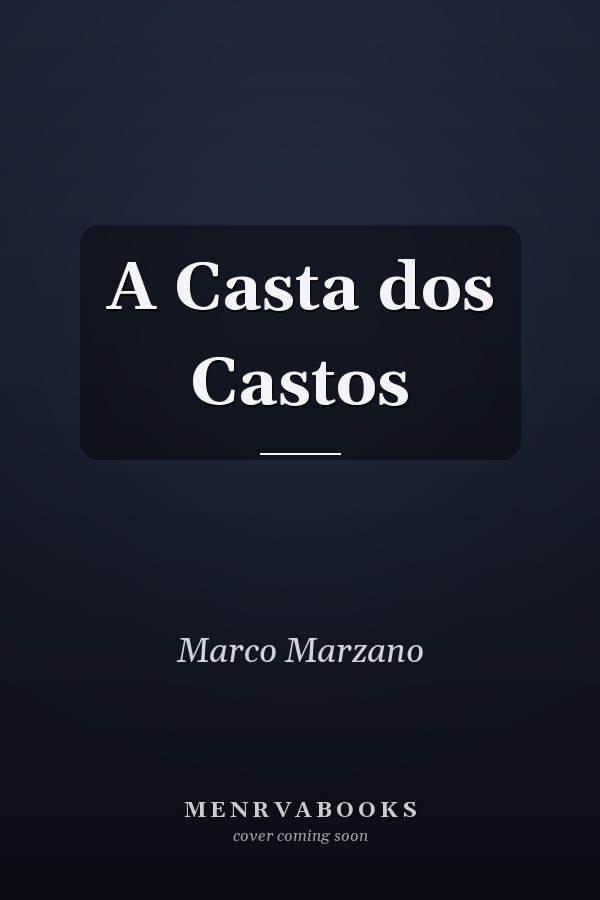 A Casta dos Castos