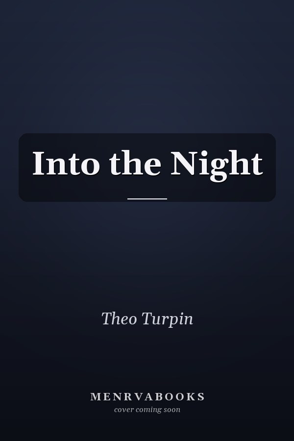 Into the Night