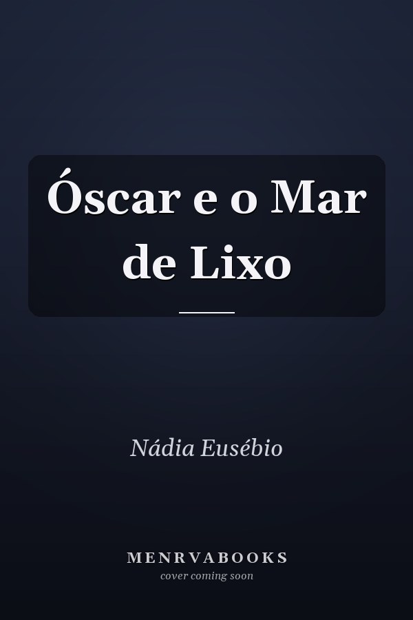 Óscar e o Mar de Lixo