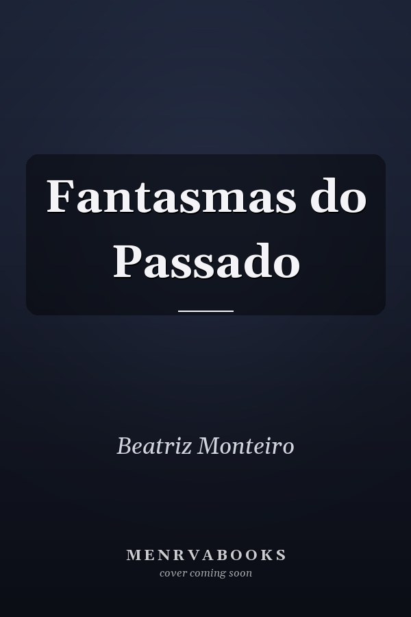 Fantasmas do Passado