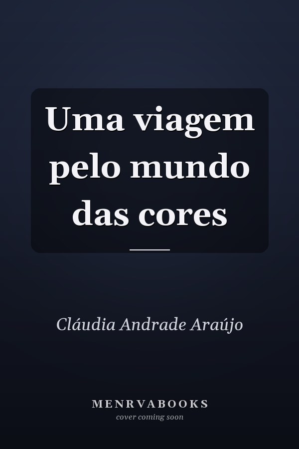 Uma viagem pelo mundo das cores