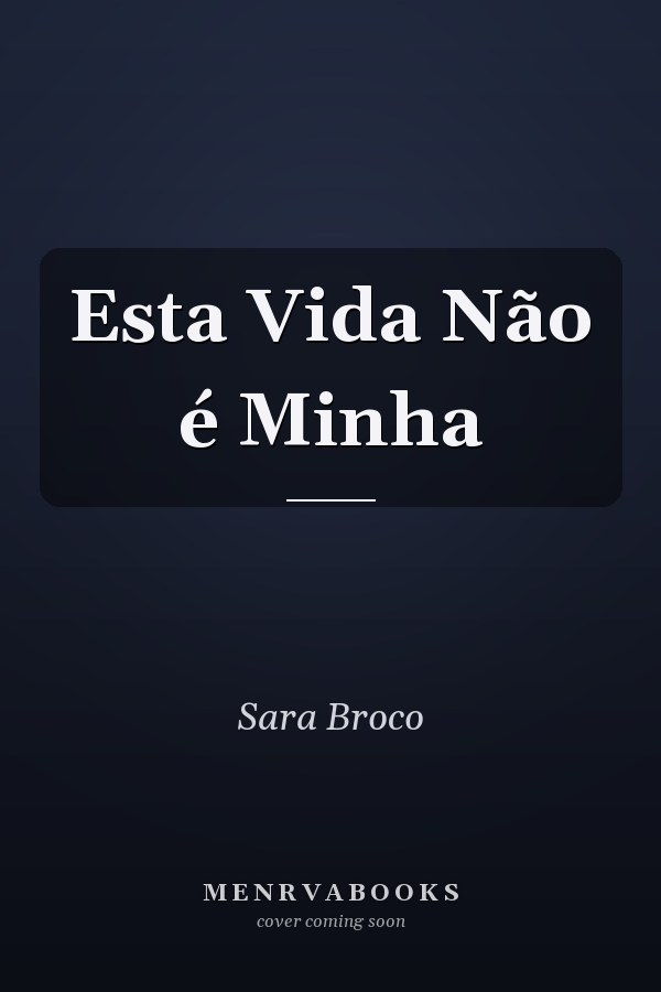 Esta Vida Não é Minha