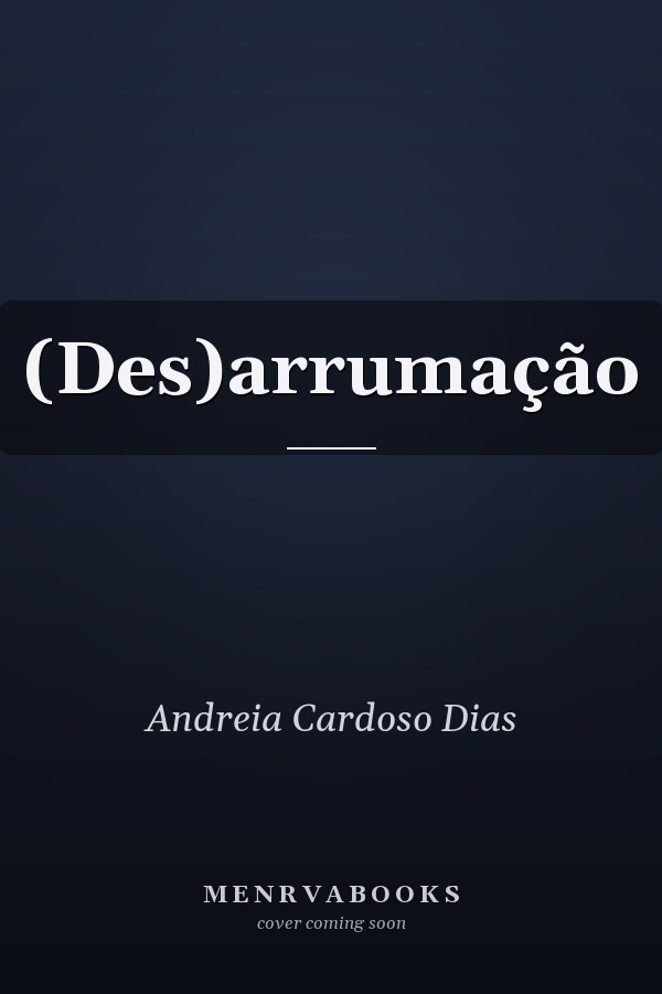 (Des)arrumação