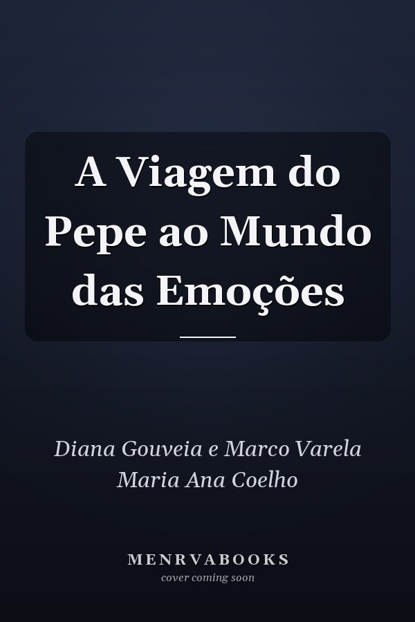 A Viagem do Pepe ao Mundo das Emoções