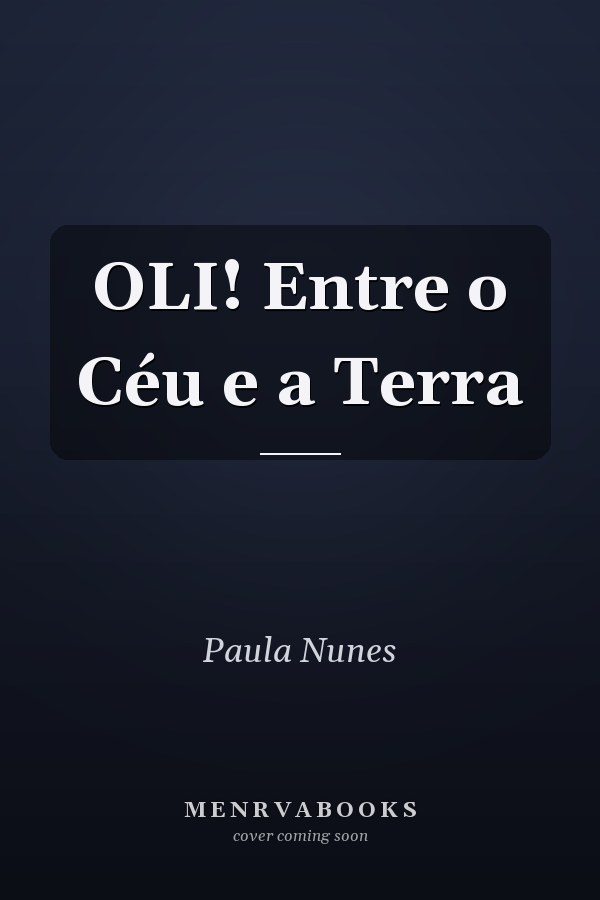 OLI! Entre o Céu e a Terra