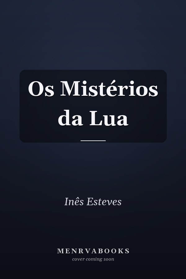Os Mistérios da Lua