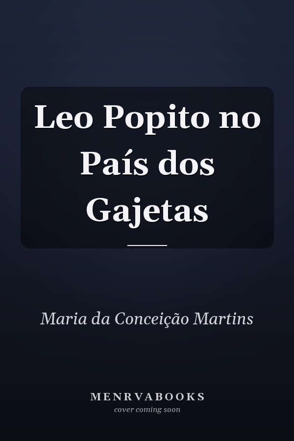 Leo Popito no País dos Gajetas