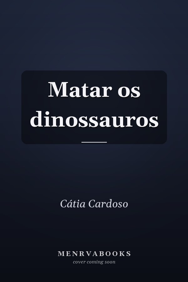 Matar os dinossauros