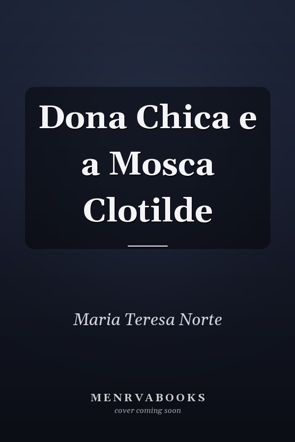 Dona Chica e a Mosca Clotilde