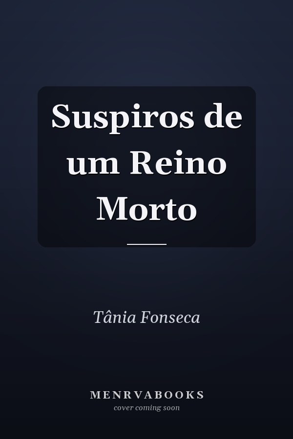 Suspiros de um Reino Morto