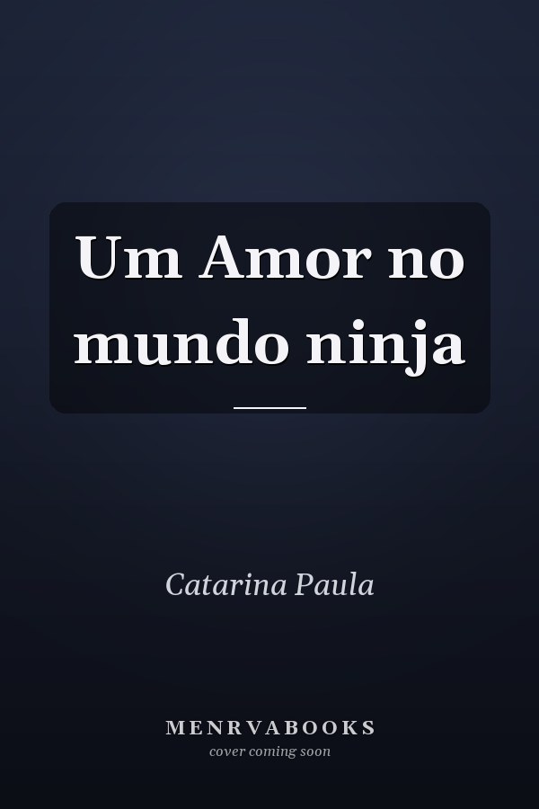 Um Amor no mundo ninja