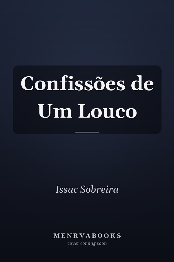 Confissões de Um Louco