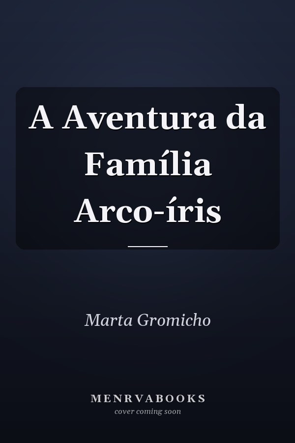 A Aventura da Família Arco-íris