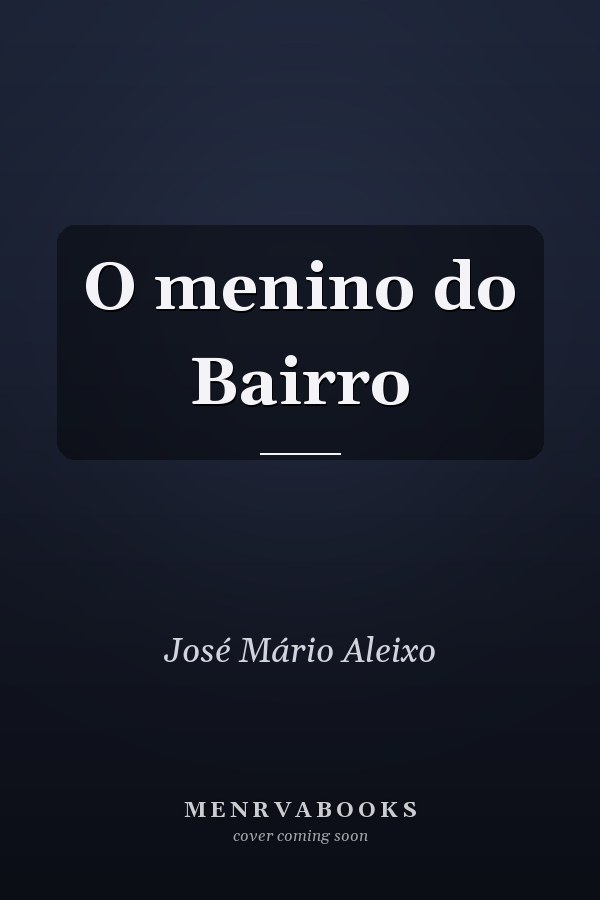 O menino do Bairro