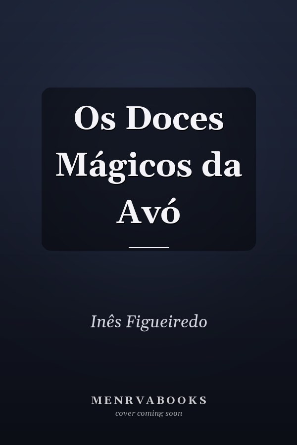 Os Doces Mágicos da Avó