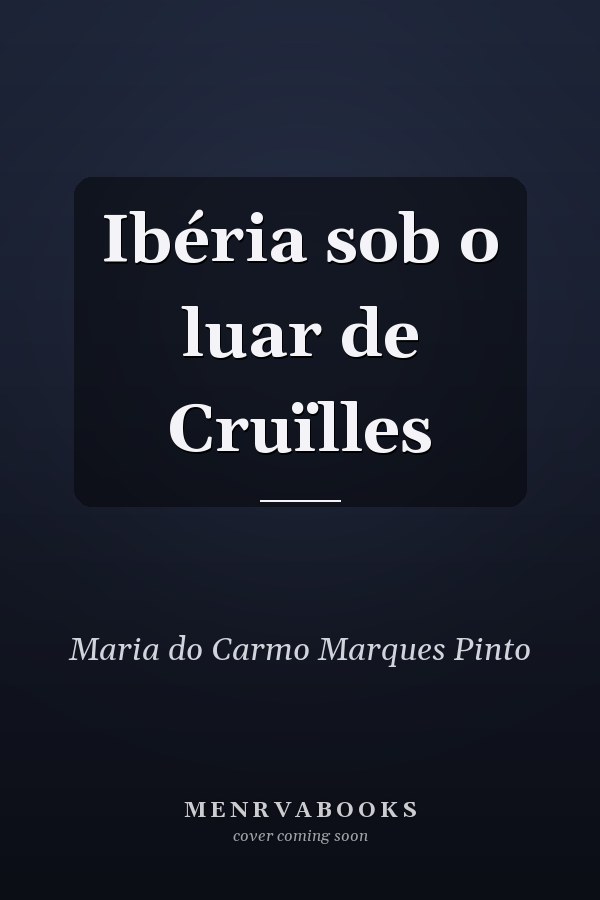 Ibéria sob o luar de Cruïlles