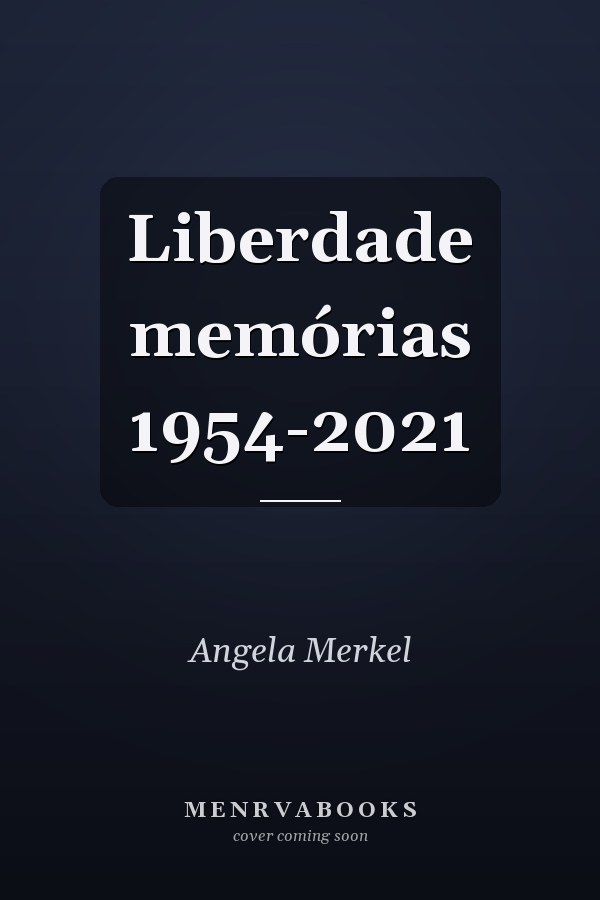 Liberdade memórias 1954-2021