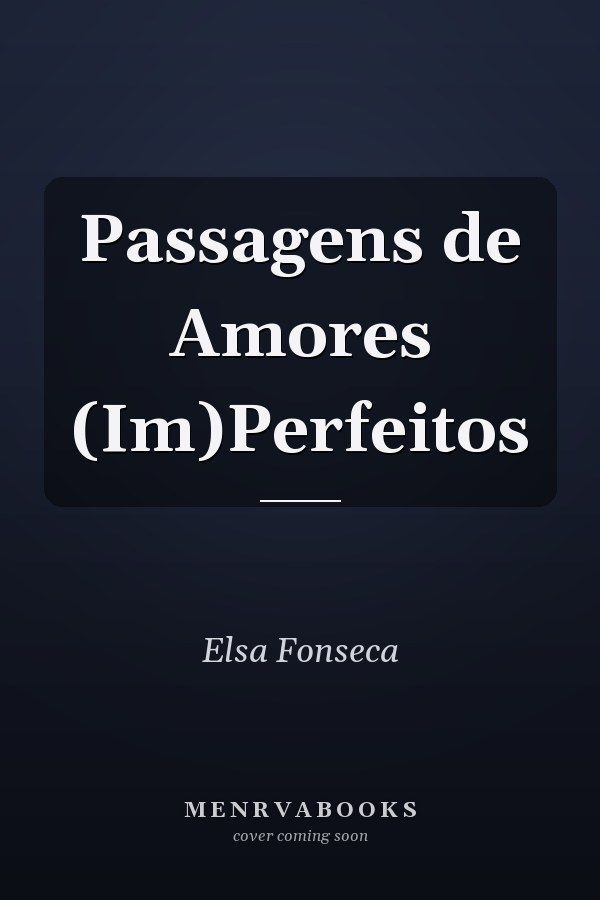 Passagens de Amores (Im)Perfeitos