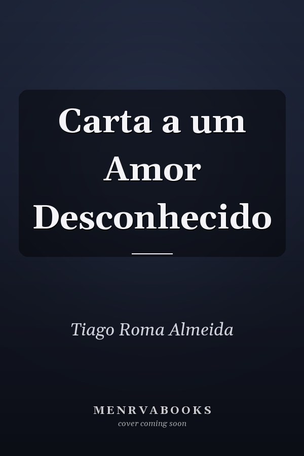 Carta a um Amor Desconhecido