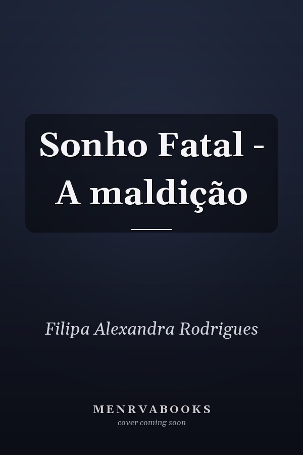 Sonho Fatal - A maldição