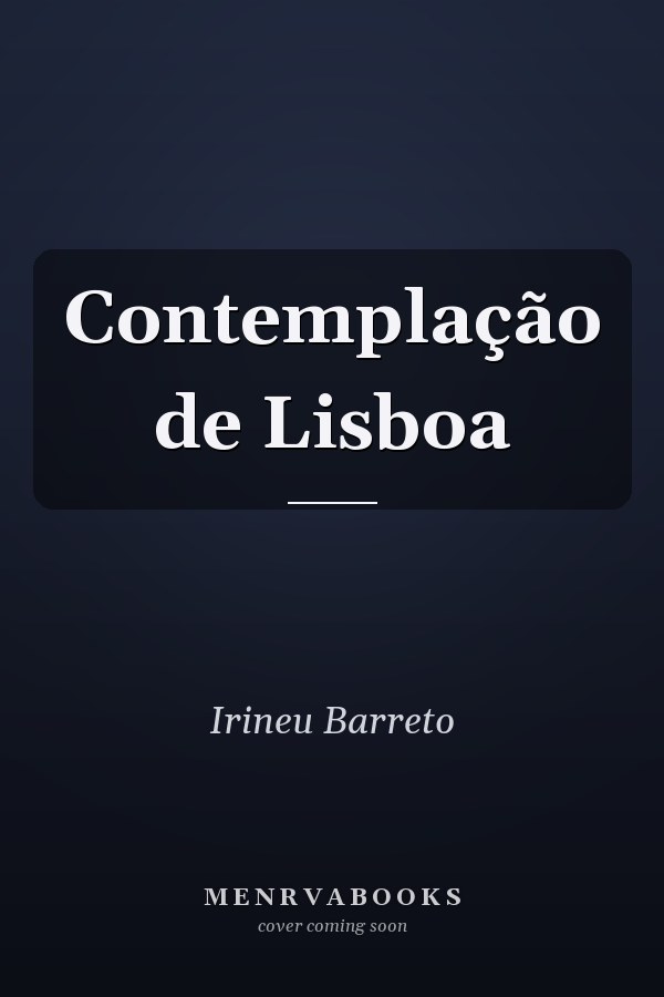 Contemplação de Lisboa