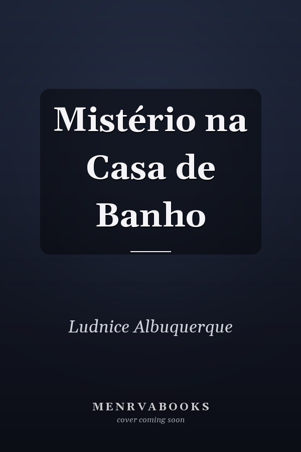 Mistério na Casa de Banho