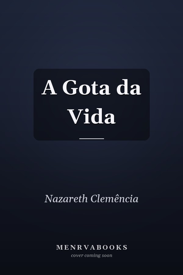 A Gota da Vida