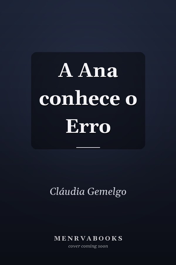 A Ana conhece o Erro