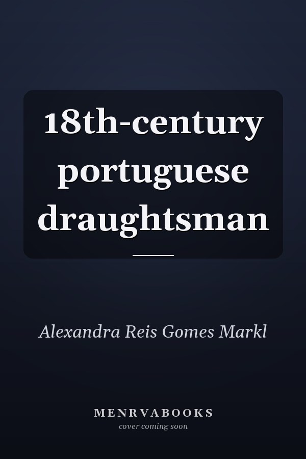 18th-century portuguese draughtsman