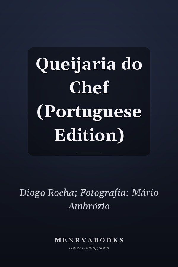 Queijaria do Chef (Portuguese Edition)
