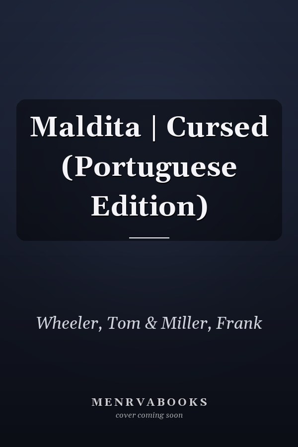 Maldita | Cursed (Portuguese Edition)