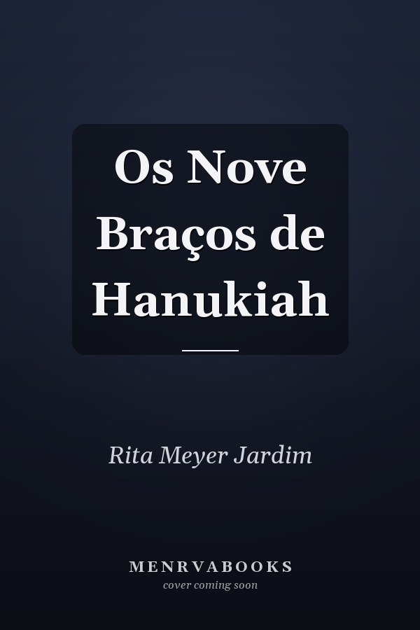 Os Nove Braços de Hanukiah