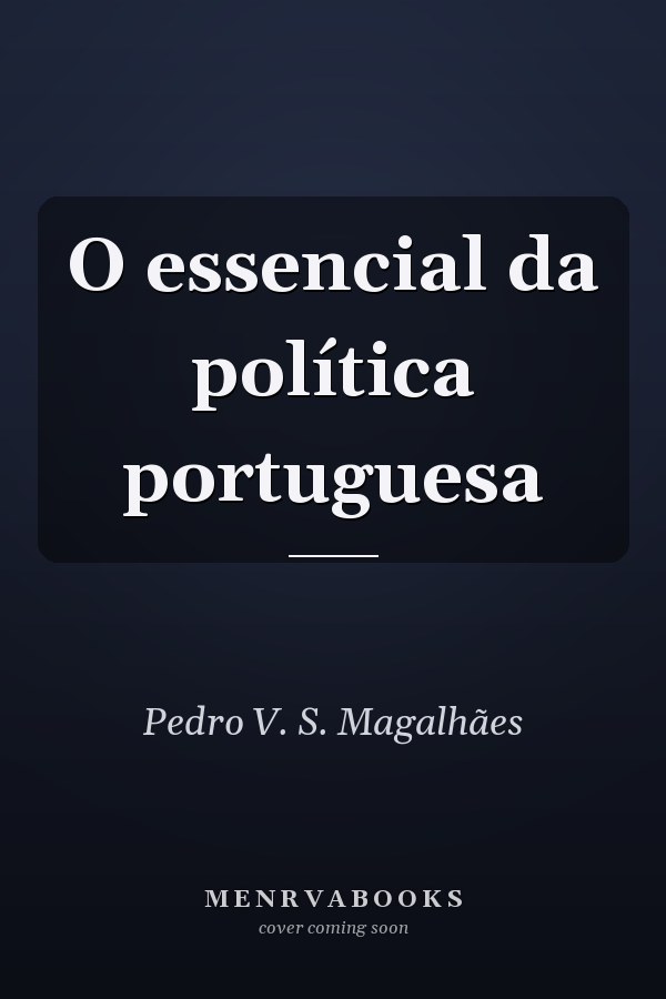 O essencial da política portuguesa